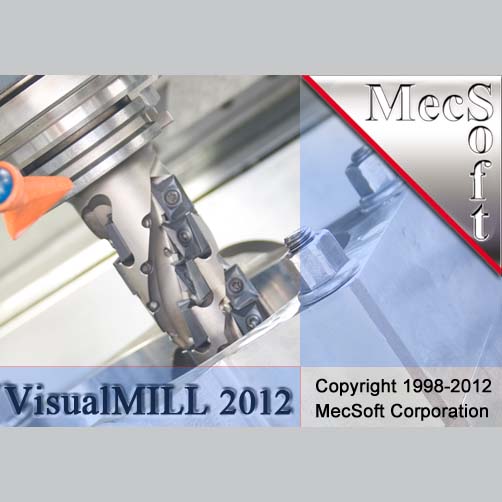 MecSoft Corporation VisualMILL VisualCAD 2012 v2.0.53 Full version