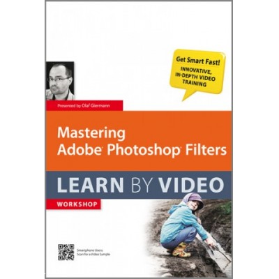 Video2brain – Mastering Adobe Photoshop Filters: Learn by Video – Add Stylish and Creative Effects