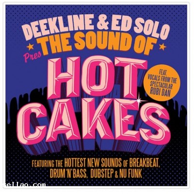Bass Boutique – Deekline & Ed Solo Presents the Sound of Hotcakes