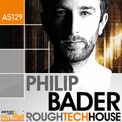 Philip Bader Rough Tech House