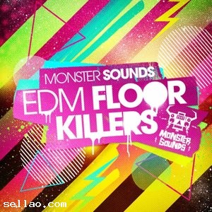 Monster Sounds EDM Floor Killers