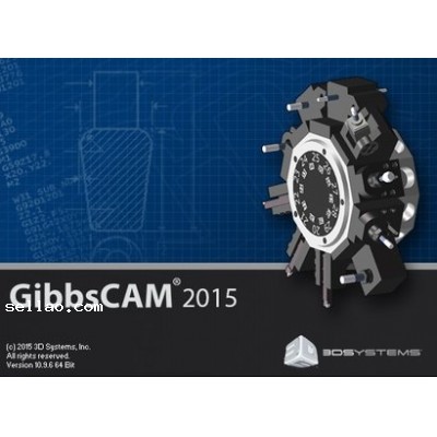 GibbsCAM 2015 Build 10.9.7.0