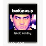 Biokinesis Berk Eratay